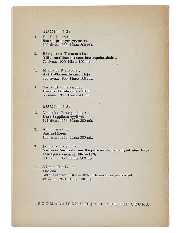 Runoutemme ajanomaisia ilmiöitä - Irja Maliniemi - Runot ja näytelmät - 10105504069 - 1