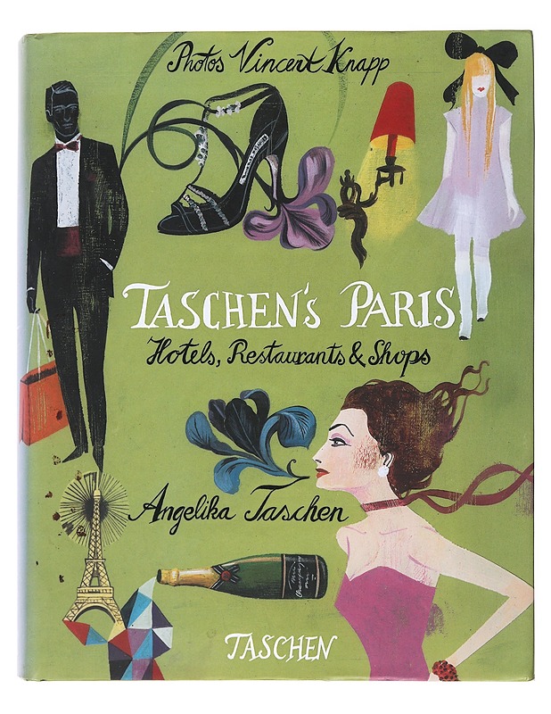 Taschen's Paris: Hotels, Restaurants & Shops - Tietokirjat - 10105504102 - 0