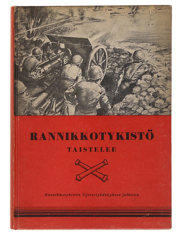 Rannikkotykistö taistelee - Pesonen, Timo - Historiakirjat - 10105504135 - 0