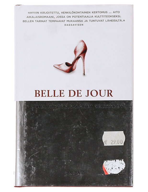 Puhelintytön salaiset seikkailut - Belle de Jour - Elämäkerrat ja muistelmat - 10105504133 - 0