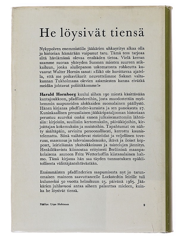 He löysivät tiensä : pfadfindereiden tarina - Hornborg, Harald - Elämäkerrat ja muistelmat - 10105504136 - 1