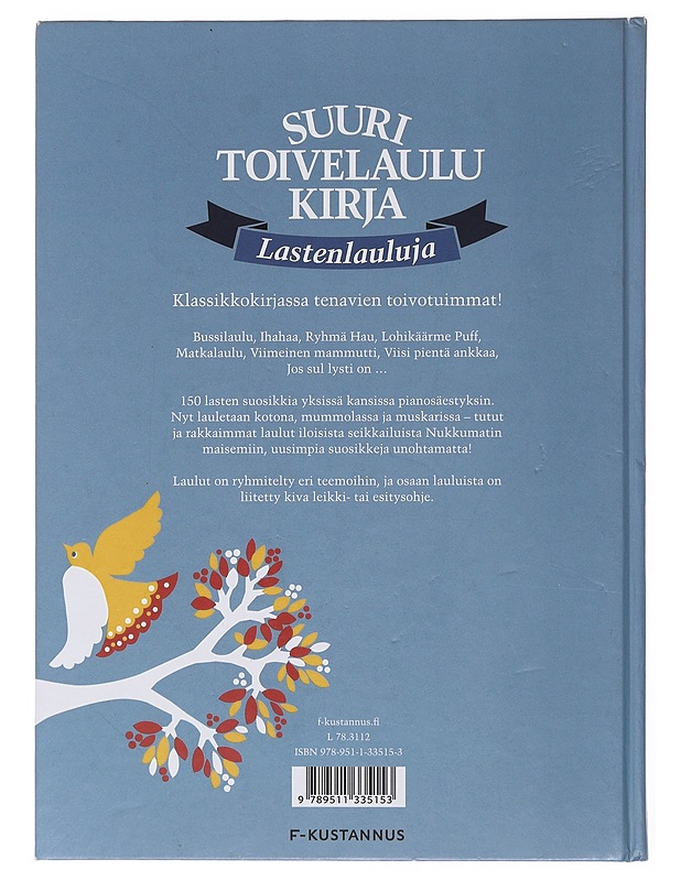 Suuri toivelaulukirja. Lastenlauluja - Kari, Virpi - Kirja lahjaksi - 10105504156 - 1