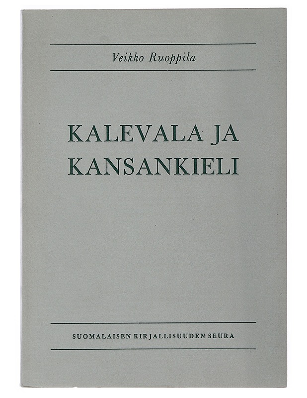 Kalevala ja kansankieli - Ruoppila, Veikko - Tietokirjat - 10105504174 - 0