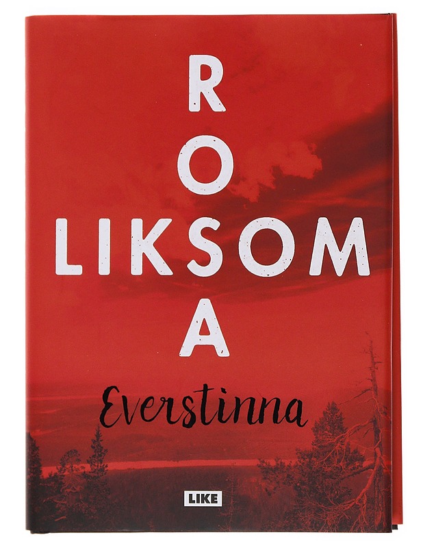 Everstinna : romaani - Rosa Liksom - Romaanit ja novellit - 10105504205 - 0