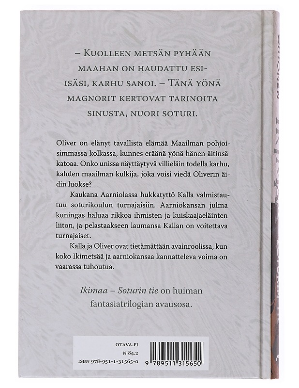 Ikimaa : soturin tie - Ohtonen, Kimmo - Fantasia- ja scifi - 10105504210 - 1