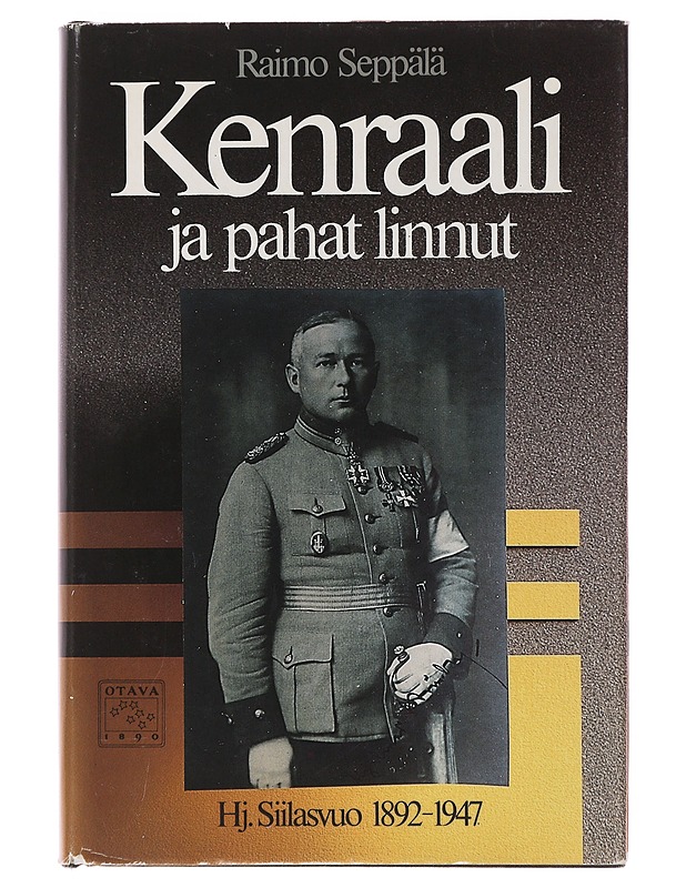 Kenraali ja pahat linnut - Raimo Seppälä - Elämäkerrat ja muistelmat - 10105504220 - 0