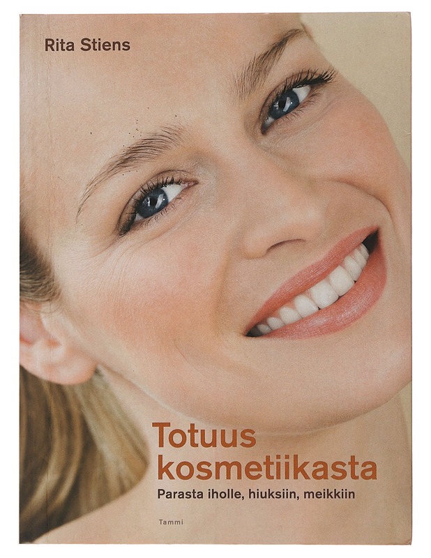 Totuus kosmetiikasta - Stiens, Rita - Harrastekirjat - 10105504247 - 0