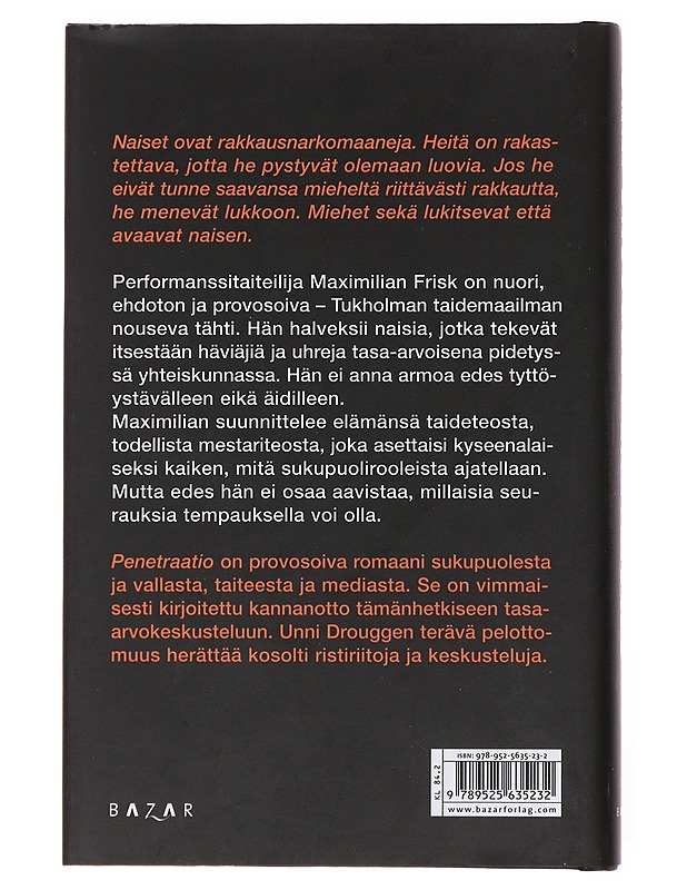 Penetraatio : romaani - Drougge, Unni - Romaanit ja novellit - 10105504256 - 1