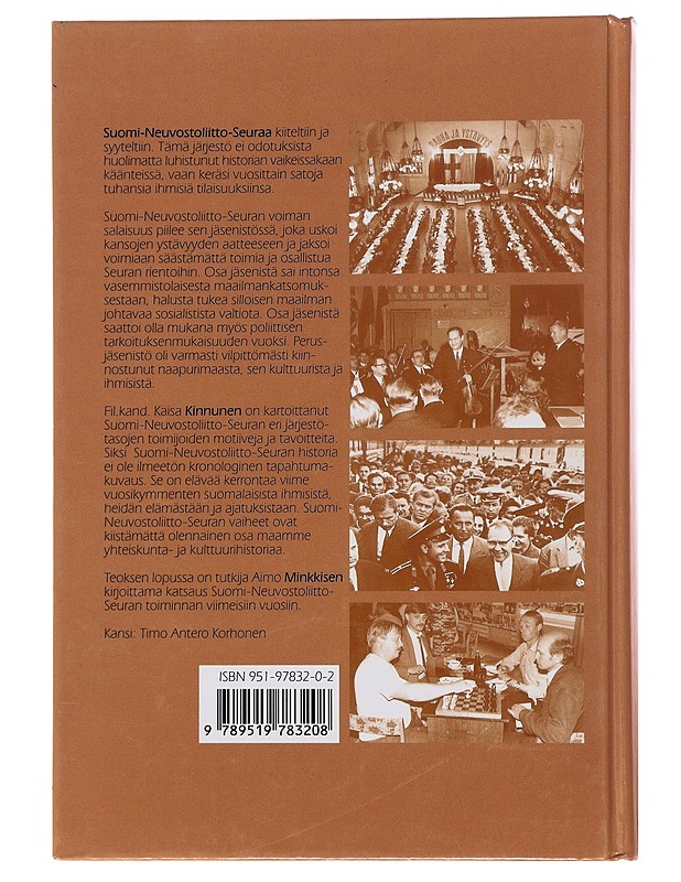 Suomi - Neuvostoliitto - Seuran Historia 1944-1974 - Kaisa Kinnunen - Historiakirjat - 10105504290 - 1