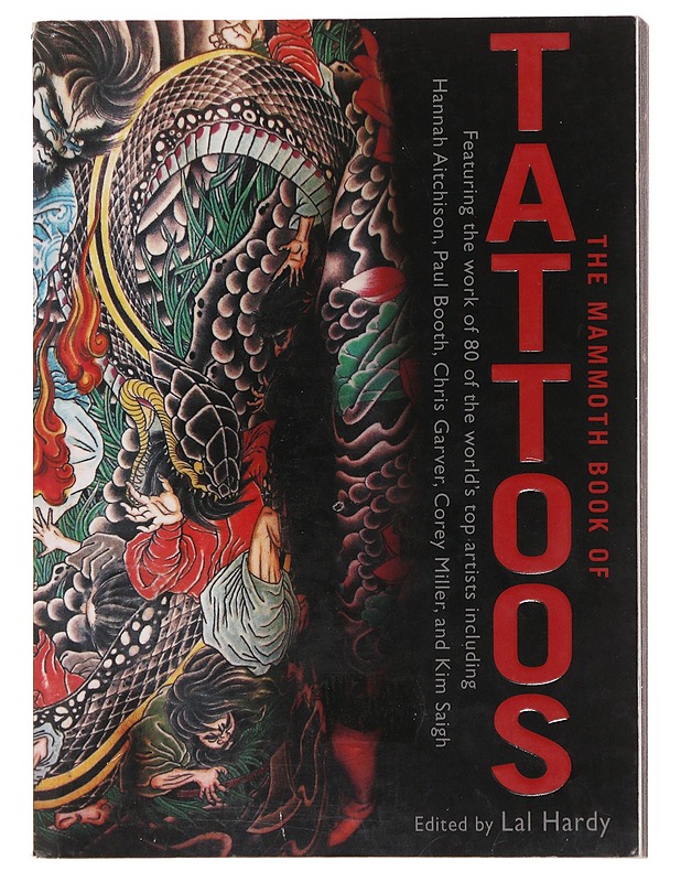 The mammoth book of tattoos - Hardy, Lal - Tietokirjat ja oppaat - 10105504324 - 0