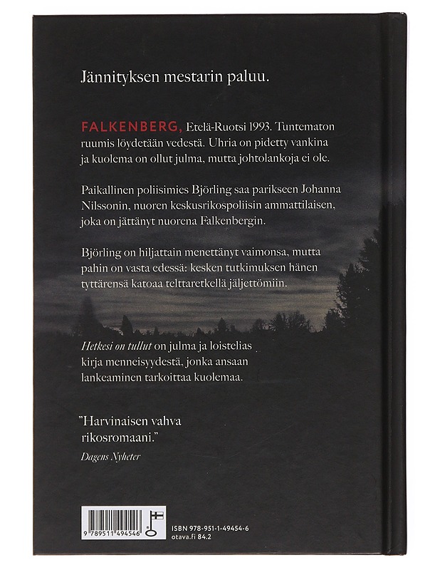 Hetkesi on tullut - Vallgren, Carl-Johan - Jännitys ja dekkarit - 10105504327 - 1