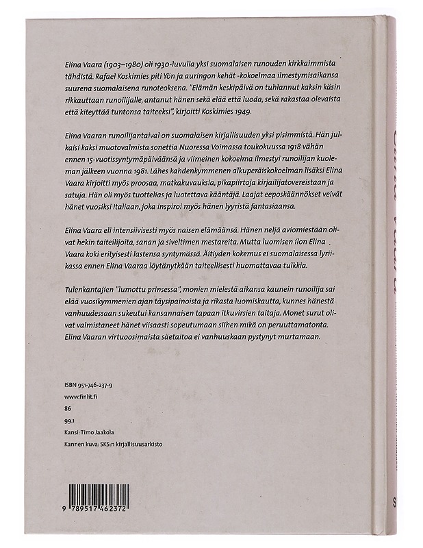 Elina Vaara : lumotusta prinsessasta itkuvirsien laulajaksi - Saarenheimo, Kerttu - Elämäkerrat ja muistelmat - 10105504345 - 1