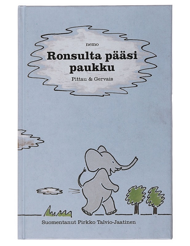 Ronsulta pääsi paukku - Pittau - Lastenkirjat - 10105504372 - 0