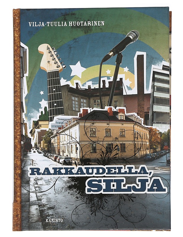 Rakkaudella, Silja - Vilja-Tuulia Huotarinen - Nuorten kirjat - 10105504475 - 0