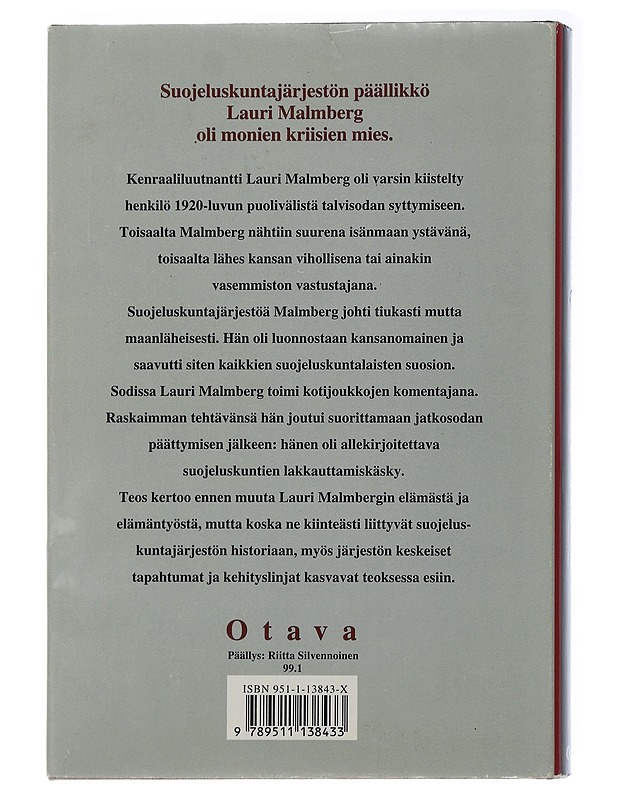 Lauri Malmberg ja suojeluskunnat - Martti Sinerma - Elämäkerrat ja muistelmat - 10105504485 - 1