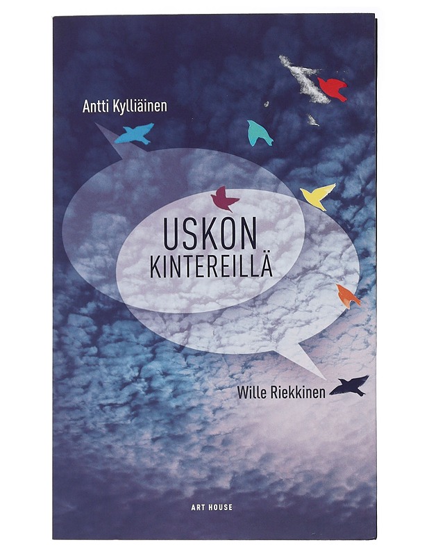 Uskon kintereillä - Kylliäinen, Antti - Tietokirjat ja oppaat - 10105504488 - 0