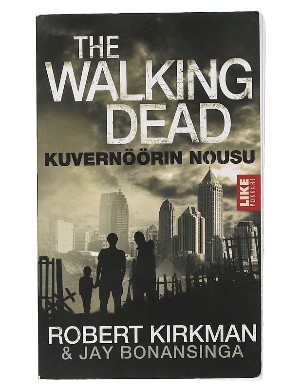 The walking dead : kuvernöörin nousu - Kirkman, Robert - Jännitys ja dekkarit - 10105504491 - 0