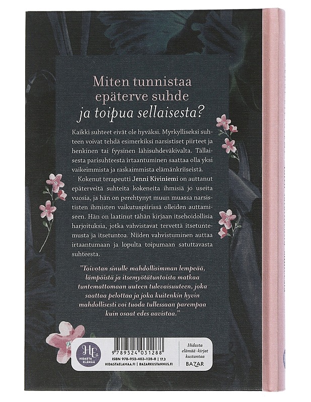 Toivu satuttavasta suhteesta - Jenni Kiviniemi - Tietokirjat ja oppaat - 10105504684 - 1