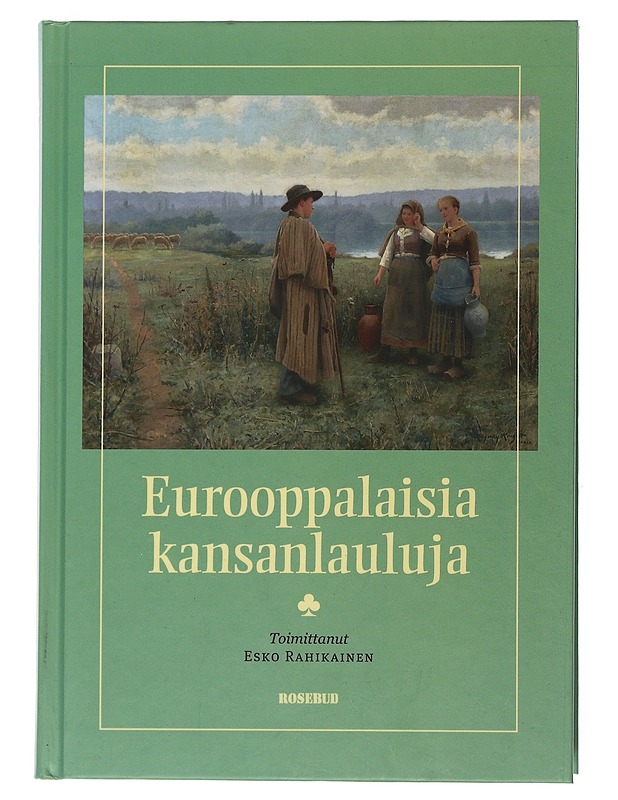 Eurooppalaisia kansanlauluja - Rahikainen, Esko - Historiakirjat - 10105504705 - 0