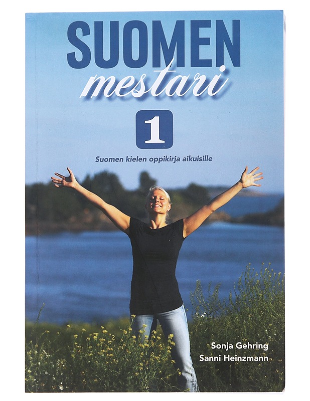 Suomen mestari 1 : suomen kielen oppikirja aikuisille - Gehring, Sonja - Tietokirjat ja oppaat - 10105504752 - 0