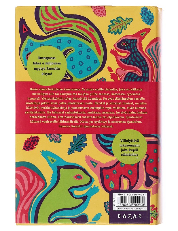 Central Parkin oravat ovat surullisia maanantaisin - Pancol, Katherine - Romaanit ja novellit - 10105504775 - 1