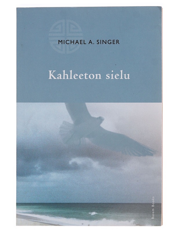 Kahleeton sielu - Singer, Michael A. - Tietokirjat ja oppaat - 10105504790 - 0