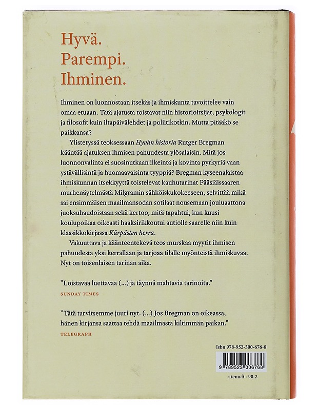 Hyvän historia : ihmiskunta uudessa valossa - Bregman, Rutger - Historiakirjat - 10105504827 - 1