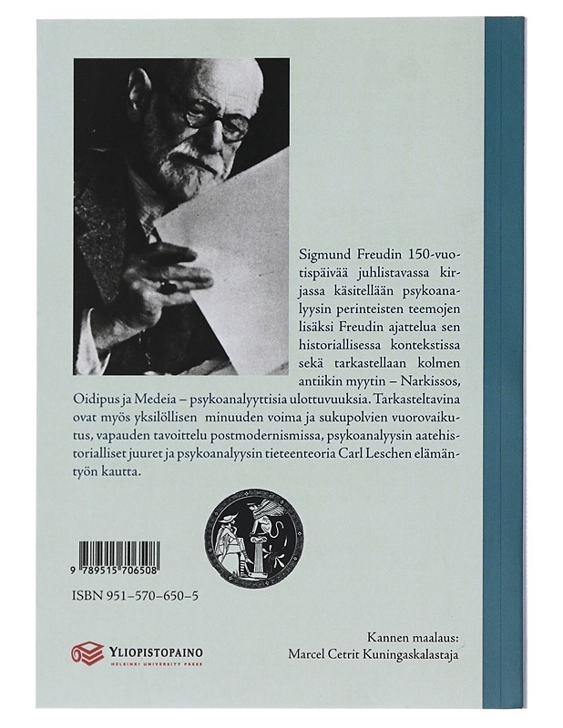 Myytit, vietit ja minuus : psykoanalyyttisia tutkielmia - Roos, Esa - Tietokirjat ja oppaat - 10105504831 - 1