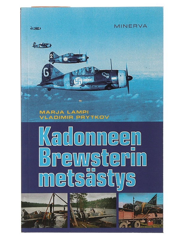 Kadonneen Brewsterin metsästys - Lampi, Marja - Historiakirjat - 10105504836 - 0
