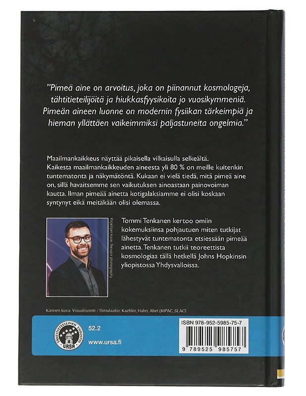 Pimeän aineen arvoitus - Tommi Tenkanen - Tietokirjat ja oppaat - 10105504840 - 1