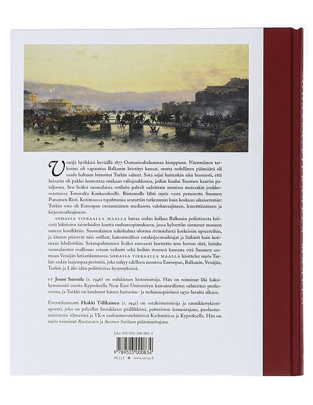 Sodassa vieraalla maalla : suomalaiset Turkin sodassa 1877-1878 - Suistola, Jouni - Historiakirjat - 10105504863 - 1