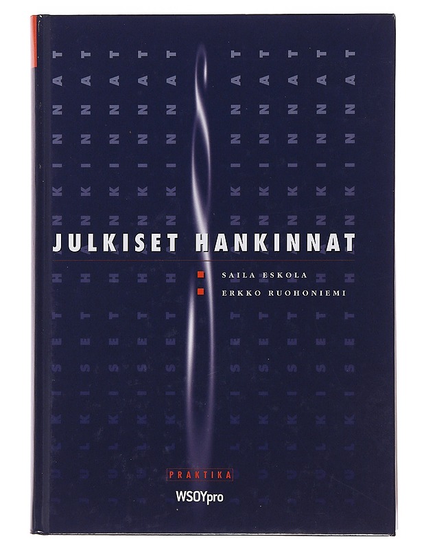 Julkiset hankinnat - Eskola , Saila ; Ruohoniemi , Erkko - Tietokirjat ja oppaat - 10105504879 - 0