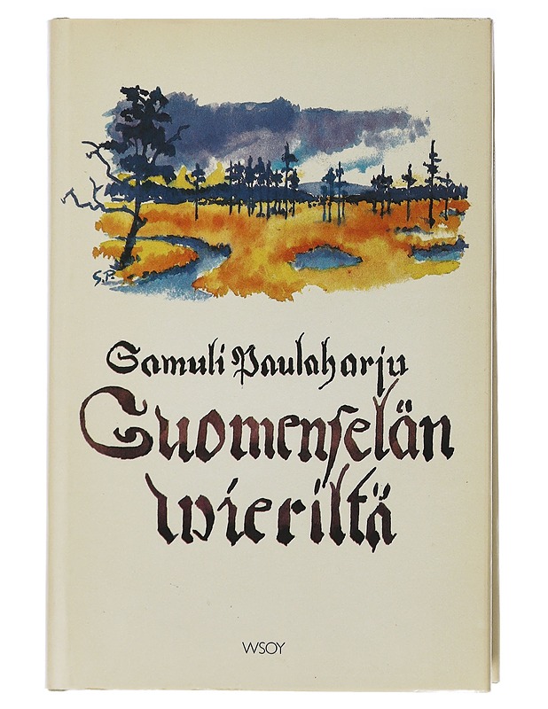 Suomenselän vieriltä - Samuli Paulaharju - Historiakirjat - 10105504884 - 0