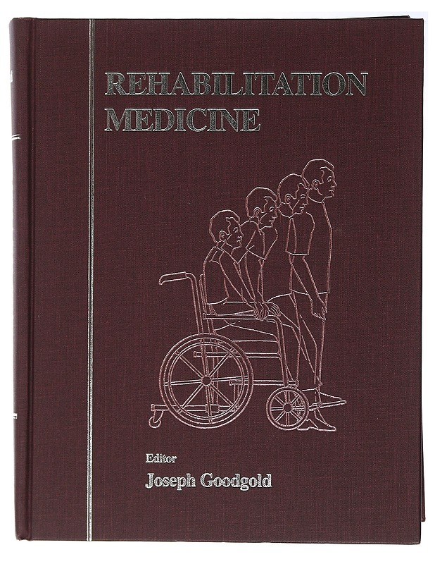 Rehabilitation medicine - Joseph Goodgold - Tietokirjat ja oppaat - 10105504906 - 0