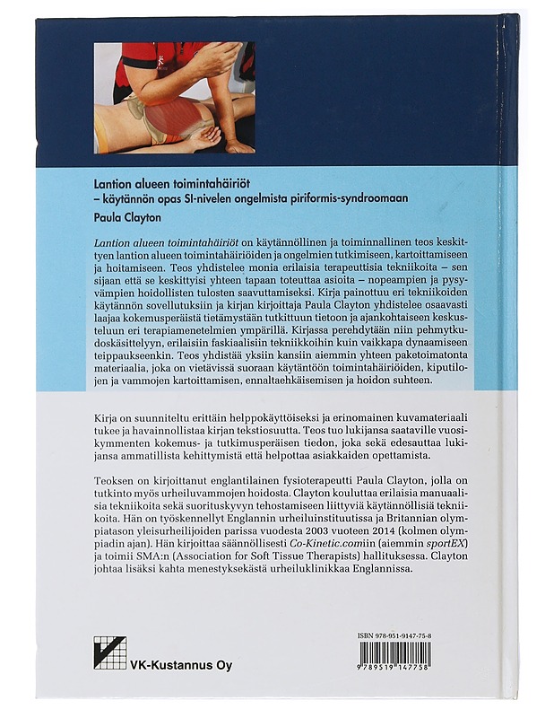 Lantion alueen toimintahäiriöt : käytännön opas SI-nivelen ongelmista piriformis-syndroomaan - Clayton, Paula - Tietokirjat ja oppaat - 10105504909 - 1