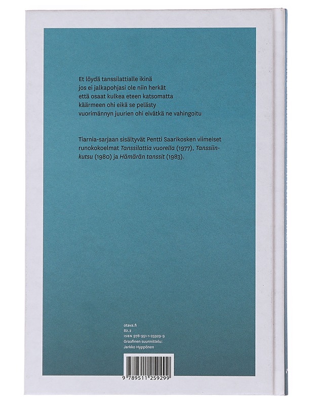 Tiarnia-sarja - Pentti Saarikoski - Runot ja näytelmät - 10105504976 - 1