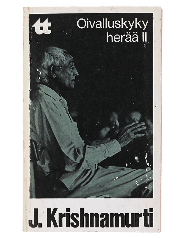 Oivalluskyky herää. 2 - Krishnamurti, J. - Tietokirjat ja oppaat - 10105504996 - 0