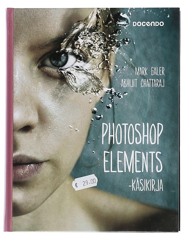 Photoshop Elements -käsikirja - Galer, Mark - Tietokirjat ja oppaat - 10105504999 - 0