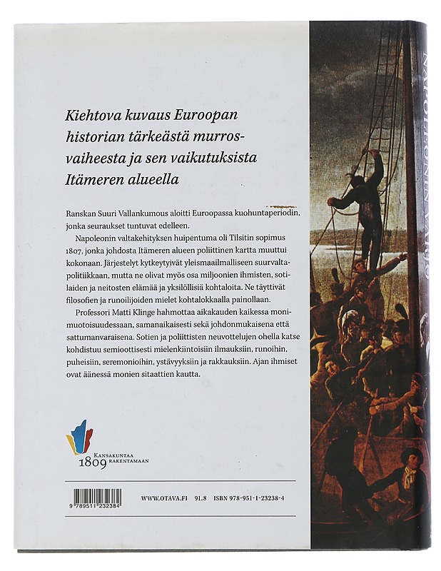 Napoleonin varjo : Euroopan ja Suomen murros 1795-1815 - Matti Klinge - Historiakirjat - 10105505006 - 1