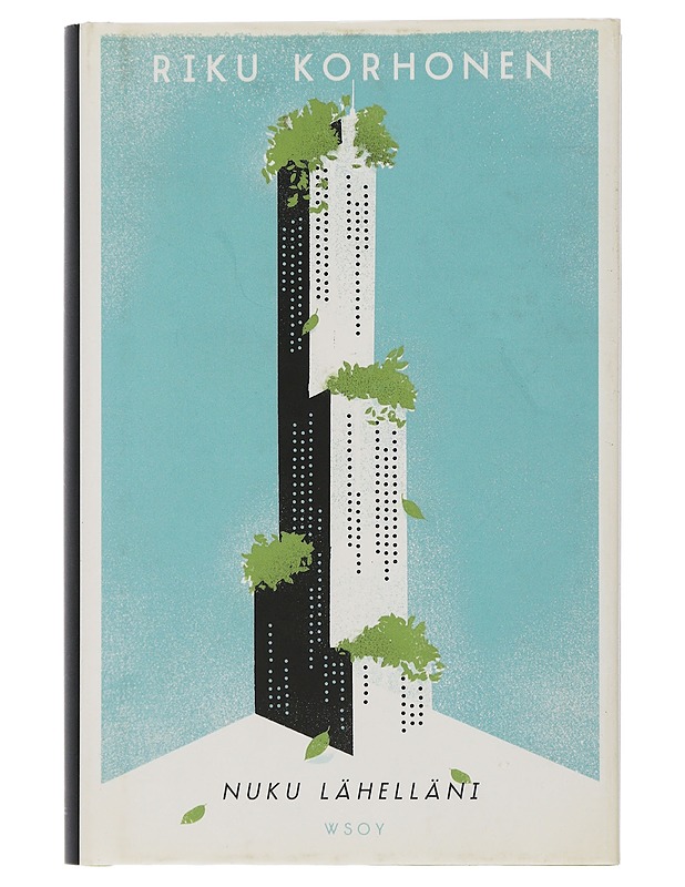 Nuku lähelläni - Riku Korhonen - Romaanit ja novellit - 10105505059 - 0