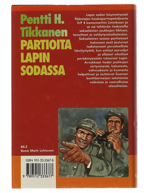Partioita Lapin sodassa - Pentti H. Tikkanen - Romaanit ja novellit - 10105505064 - 1