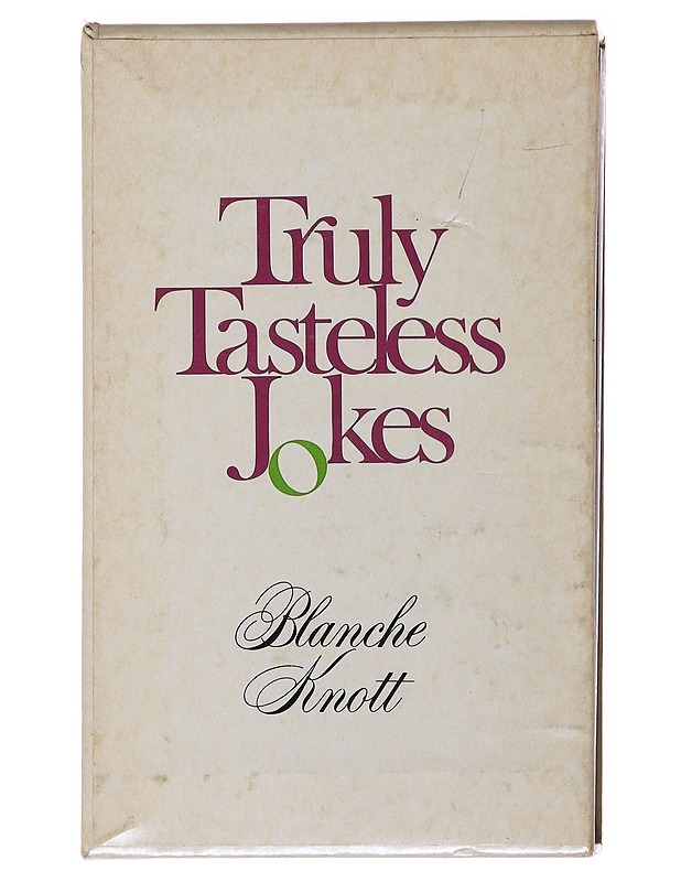 Truly Tasteless Jokes 1-3 - Blanche Knott - Romaanit ja novellit - 10105505145 - 0