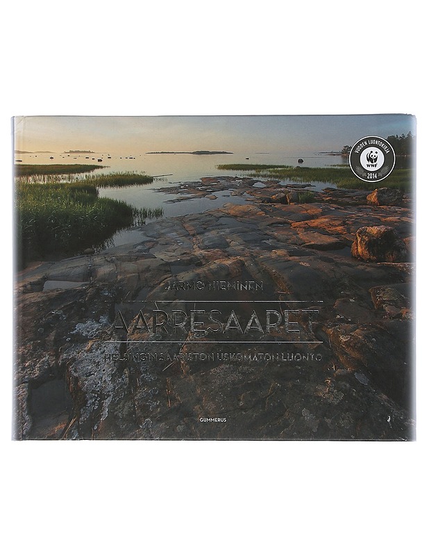 Aarresaaret : Helsingin saariston uskomaton luonto - Nieminen, Jarmo - Historiakirjat - 10105505135 - 0