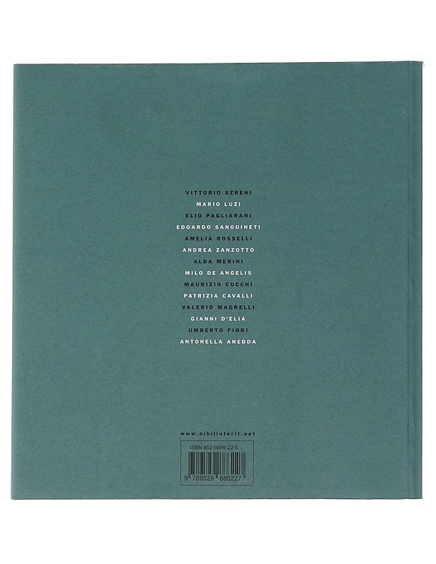 Miten paljon teistä täältä näkyy : italialaista nykyrunoutta 1960-2000 - Heino, Hannimari - Romaanit ja novellit - 10105505154 - 1