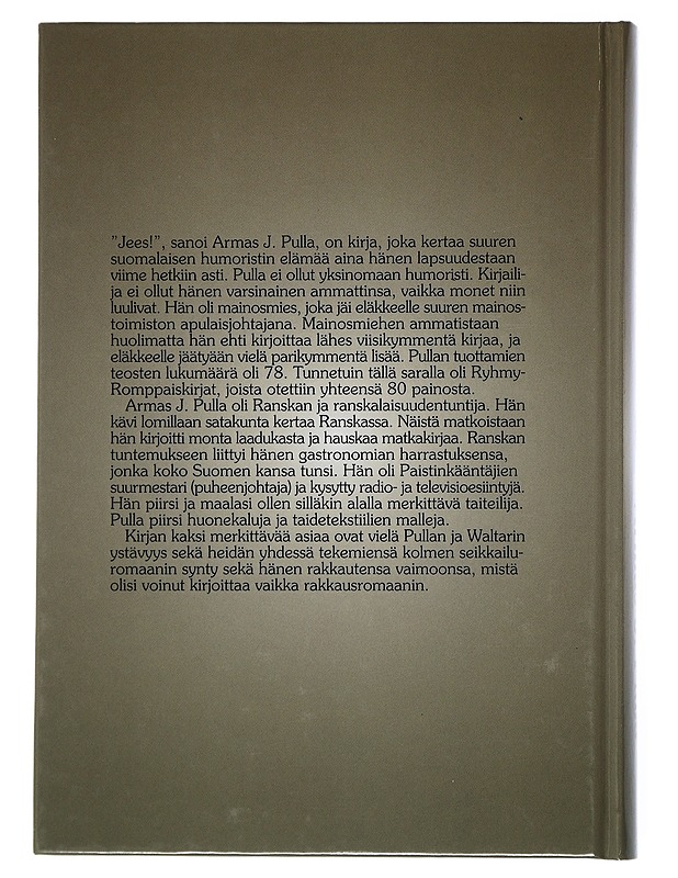 'Jees', sanoi Armas J. Pulla - Sinerma, Martti - Elämäkerrat ja muistelmat - 10105505161 - 1