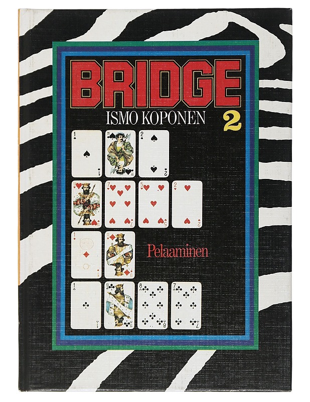 Bridge 2: Pelaaminen - Ismo Koponen - Tietokirjat ja oppaat - 10105505178 - 0