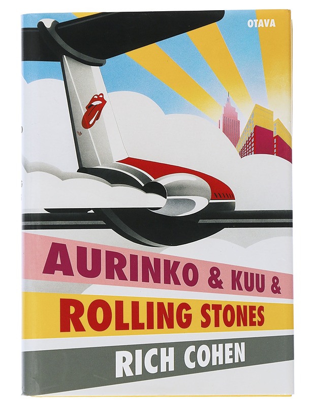 Aurinko & kuu & Rolling Stones - Cohen, Rich - Tietokirjat - 10105505229 - 0