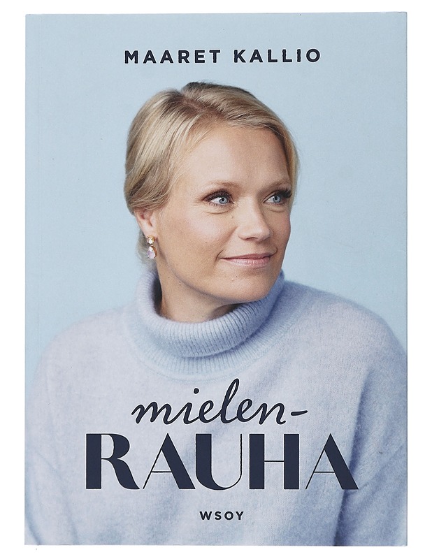 Mielenrauha - Maaret Kallio - Tietokirjat ja oppaat - 10105505249 - 0