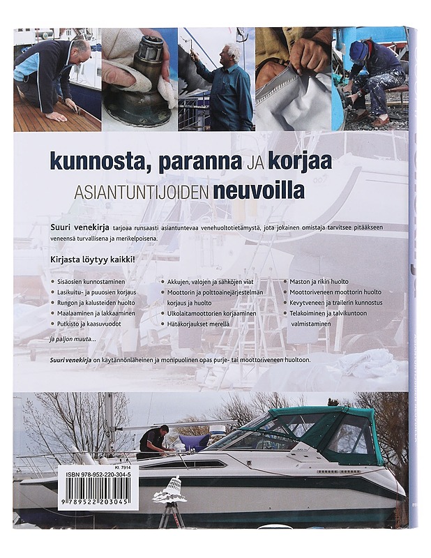 Suuri venekirja : kunnosta, paranna ja korjaa asiantuntijoiden neuvoilla - Manley, Pat - Tietokirjat ja oppaat - 10105505334 - 1