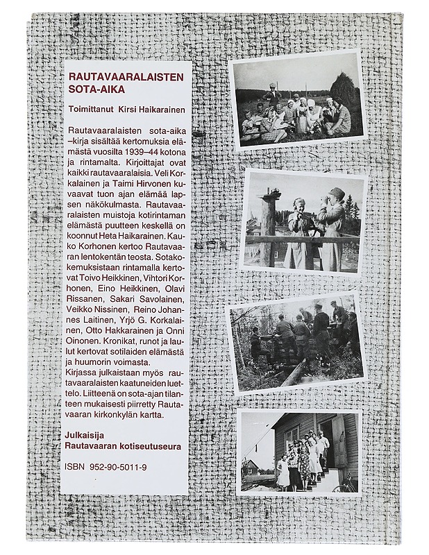 Rautavaaralaisten sota-aika - Kirsi Haikarainen - Historiakirjat - 10105505351 - 1